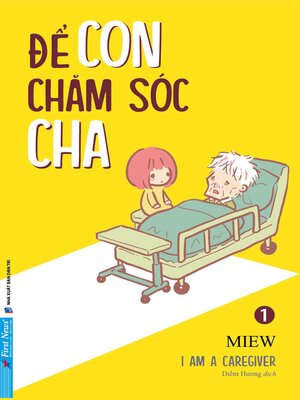 Để Con Chăm Sóc Cha - ebook
